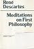 Meditations on First Philosophy