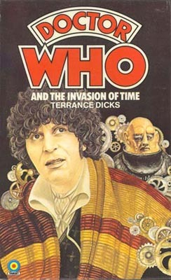 Doctor Who and the Invasion of Time (Mass Market Paperback)