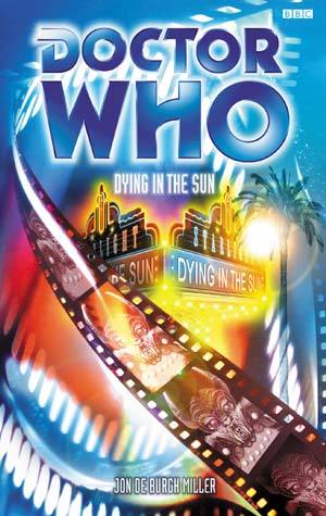 Doctor Who: Dying in the Sun (Paperback)