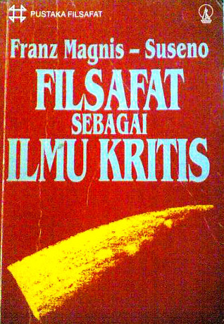 Filsafat sebagai Ilmu Kritis (Paperback)