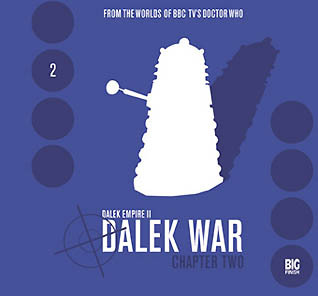 Dalek Empire II: Dalek War - Chapter Two (Doctor Who)