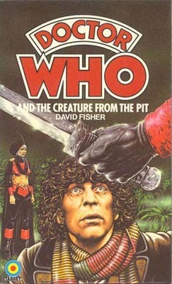 Doctor Who and the Creature from the Pit (Paperback)