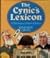 The Cynic's Lexicon: A Dictionary of Amoral Advice