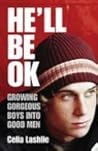 He'll Be Ok: Grow...