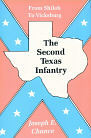The Second Texas Infantry: From Shiloh to Vicksburg