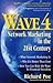 Wave 4: Network Marketing i...