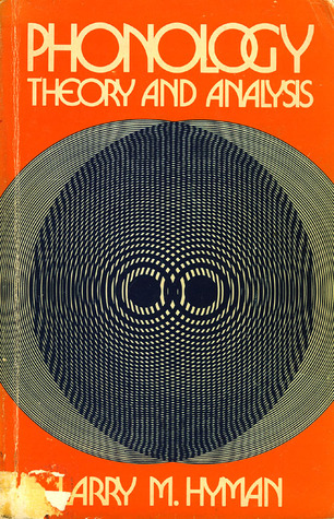 Phonology: Theory and Analysis (Paperback)