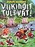 Viikingit tulevat! by Mauri Kunnas