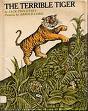 The Terrible Tiger (Picture Puffin)