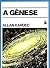 A Gênese - Os Milagres e as Predições segundo o Espiritismo by Allan Kardec
