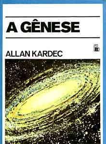 A Gênese - Os Milagres e as Predições segundo o Espiritismo (Paperback)