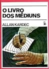 O Livro dos Médiuns