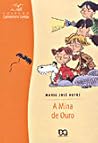 A Mina de Ouro