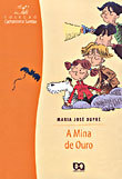 A Mina de Ouro (Paperback)