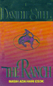 Masih Ada Hari Esok - The Ranch by Danielle Steel