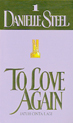 Jatuh Cinta Lagi - To Love Again by Danielle Steel