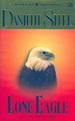 Cinta Pertama - Lone Eagle by Danielle Steel