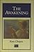 The Awakening by Kate Chopin