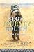 Slow Journey South by Paula Constant