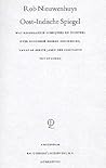 Oost-Indische spiegel: Wat Nederlandse schrijvers en dichters over Indonesië hebben geschreven, vanaf de eerste jaren der compagnie tot op heden (Dutch Edition)