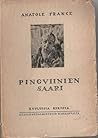 Pingviinien saari by Anatole France