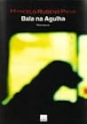 Bala na Agulha