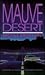 Mauve Desert