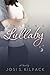 Unsung Lullaby by Josi S. Kilpack Unsung Lullaby by Josi S. Kilpack