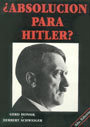 ¿Absolución para Hitler?