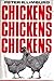 Chickens, Chickens, Chickens