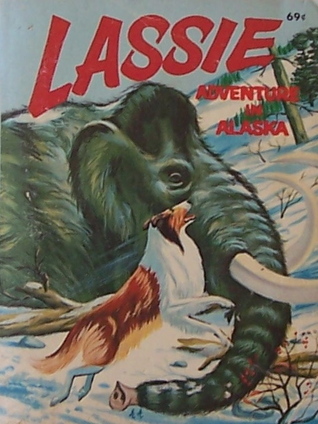 Lassie: Adventures in Alaska (Paperback)