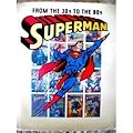 Superman From the 30s to the 80s