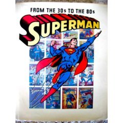 Superman From the 30s to the 80s (Hardcover)