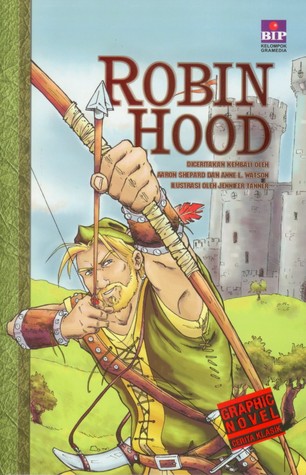 Robin Hood (Graphic Novel Cerita Klasik)