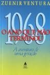 1968: O Ano Que N...