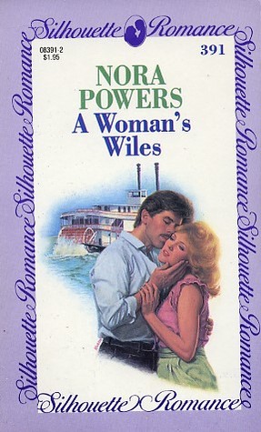 A Woman's Wiles (Silhouette Romances No. 391)