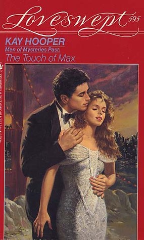 The Touch Of Max (Men of Mysteries Past, #1)