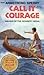 Call It Courage