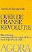 Over de Franse Revolutie, bloemlezing