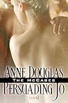 Persuading Jo by Anne  Douglas