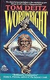 Wordwright by Tom Deitz