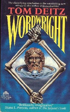 Wordwright  (Soulsmith Trilogy, #3)