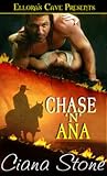 Chase 'n' Ana by Ciana Stone