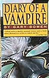 Diary of a Vampire by Gary Bowen