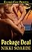 Package Deal by Nikki Soarde