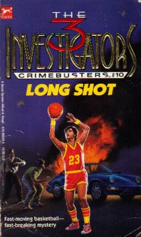 Long Shot (The Three Investigators: Crimebusters, #10)