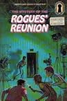 The Mystery of the Rogues' Reunion (The Three Investigators, #40)