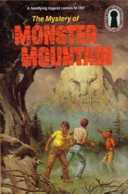 The Mystery of Monster Mountain (Alfred Hitchcock and The Three Investigators, #20)