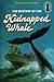 The Mystery of the Kidnapped Whale (The Three Investigators, #35)