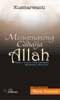 Menyongsong Cahaya Allah (Paperback)